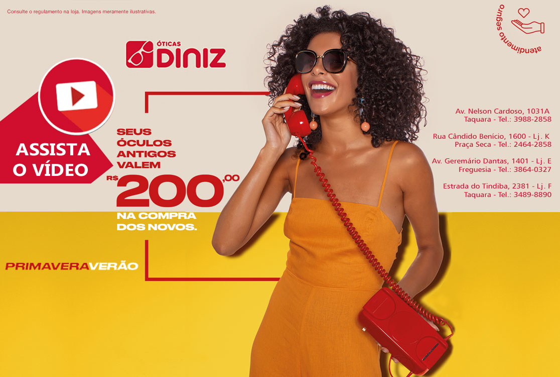 Óticas Diniz: traga seus óculos antigos e ganhe desconto